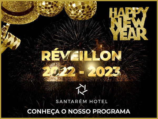 Locais com Reveillon 2023 - Passagem de Ano 2022-2023 em Portugal
